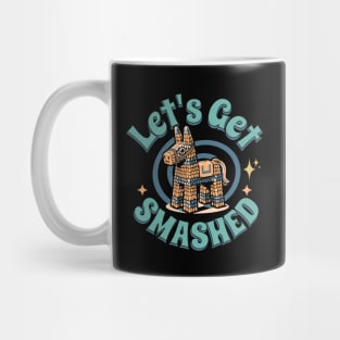 Let's Get Smashed Pinata Retro Mug